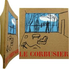 Le Corbusier une œuvre combat homme 1966 photographies Lucien Hervé architecture