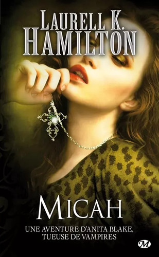 Anita blake tome micah - anita,