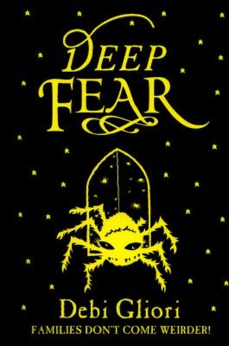 Deep fear broché debi gliori - broché,