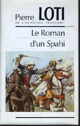 Pierre loti roman d - -, d'un