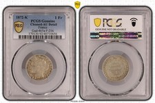 France 1 franc Cérès 1872 K argent PCGS AU Gad.465a F.216/6 monnaie française