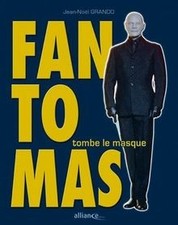 Fantômas tombe le masque de