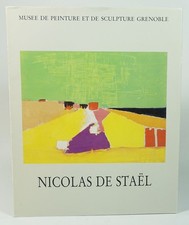 Nicolas de Staël. Peintures et dessins. 21 juin - 24 septembre 1984 Catalogue