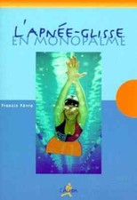 L'apnee-glisse en monopalme