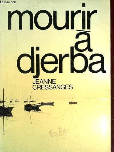 Mourir djerba cressanges - djerba.,
