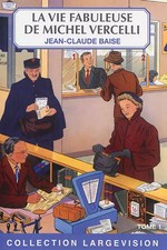 La vie fabuleuse de Michel