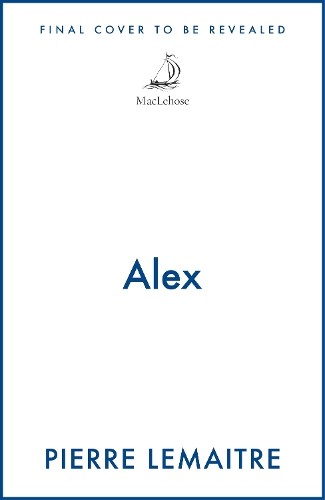 Pierre lemaitre alex - pierre,