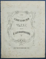 V. ASSANDRINI  PIANO DANCE VALSE PARTITION LE SECRET DE MON COEUR ±1860 POMA