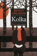 Kolka, Bengt Ohlsson