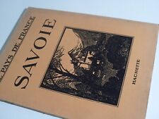 SAVOIE -Le Pays de France