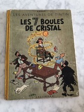 TINTIN - Les 7 boules de cristal - HERGE 1948 / bon état . Casterman.