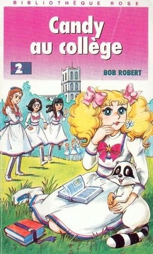 Candy collège robert - candy, au