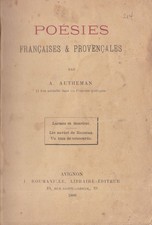 A. AUTHEMAN. Poésies françaises et provençales. J. Roumanille, 1888.