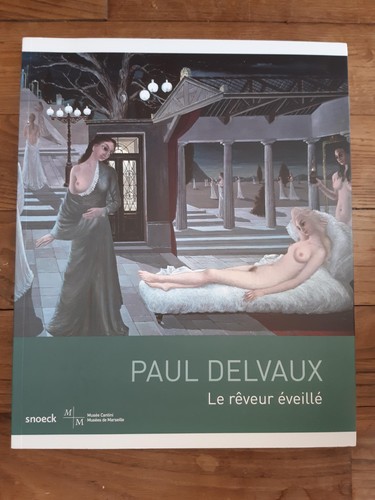 Paul delvaux reveur eveille - delvaux,