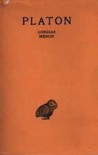Gorgias / Ménon - Platon -