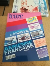 ICARE N°177              LA POSTE AERIENNE FRANCAISE - TOME 2 