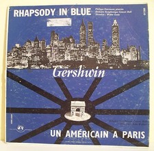 33T 25cm GERSHWIN Disque RHAPSODY IN BLUE -UN AMERICAIN A PARIS Piano - GID 149