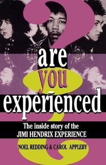 Are you experienced - you, experienced?: