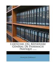 L'Officine, Ou, Repertoire