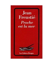 Proche est la mer, Freustie, J