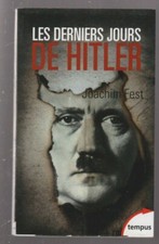 Les DERNIERS JOURS de HITLER