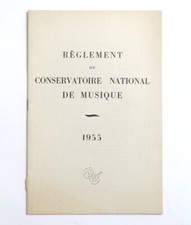Reglement du CONSERVATOIRE NATIONAL DE MUSIQUE 1955 french livre book