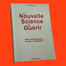 Livre “La Nouvelle Science de Guérir” de Louis Kuhne