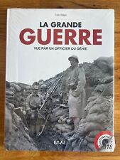 Livre LA GRANDE GUERRE 1914 1918 - Vue par un Officier du Génie - Colin MIEGE