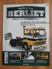 FASCICULE 100 COLLECTION BERLIET  TR 350 TURBO Renault Sport