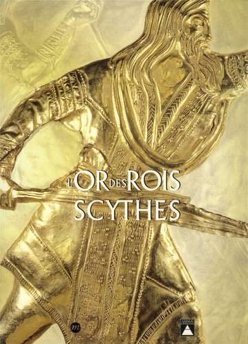 Des rois scythes - l'or,