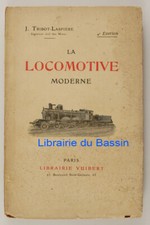 La locomotive moderne J. Tribot-Laspière 1921