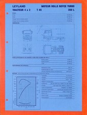 LEYLAND TRUCKS / TRACTEUR 4X2 T 45 / MOTEUR ROLLS ROYCE TURBO 350 L / FICHE