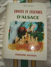 CONTES ET LEGENDES D ALSACE EMILE HINZELIN NATHAN 1966