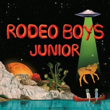 Rodeo Boys Junior (Vinyl) 12"
