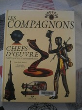 Les compagnons chefs-d'oeuvre inedits, anciens et contemporains