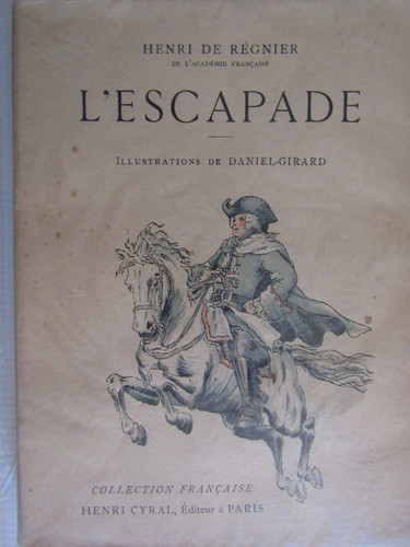 Escapade henri de regnier - henri,