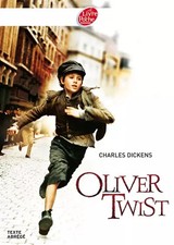 Oliver twist - (texte, abrégé)