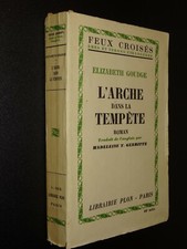 L'ARCHE DANS LA TEMPÊTE - Elizabeth Goudge - 1952