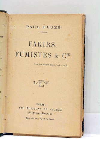 Heuzé fakirs fumistes cie - fakirs,