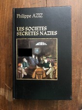 Les sociétés secrètes nazies, Philippe Aziz - éditions Versoix