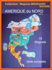 BROSSARD SAVANE Lot Magnets Aimants Collection Complète AMERIQUE du NORD 