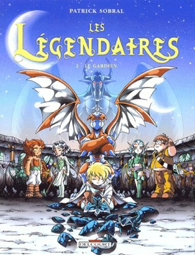 Les legendaires le - bd, 2