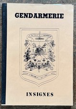 Livre GENDARMERIE INSIGNES