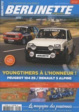 BERLINETTE MAG n°129 de 08/2025 : Renault 5 Alpine vs Peugeot 104 ZS - Grandsire