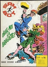 SAM BOT n°50 Lâche-moi la braguette ! Éd. Elvifrance août 1977 Très bon état