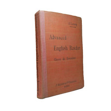 N24.444 Advanced English Reader 1904 J Lecoq livre manuel illustré classe 3ème