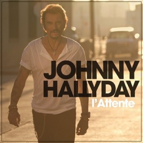 Johnny hallyday l - -, l'attente