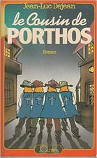Le Cousin de Porthos | DEJEAN