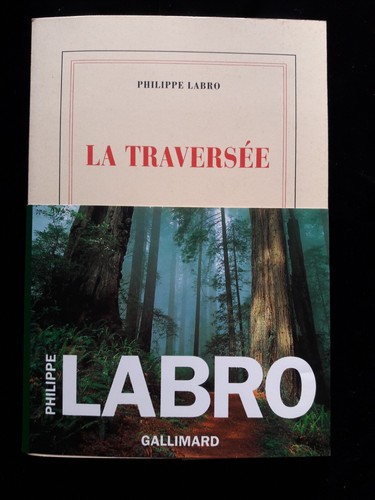 Traversee philippe labro - la,