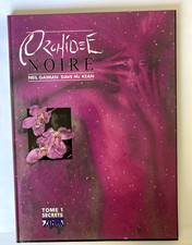RARE BD ORCHIDEE NOIRE TOME 1/3 "SECRETS" GAIMAN-Mc KEAN ZENDA E.O  1989 TTBE